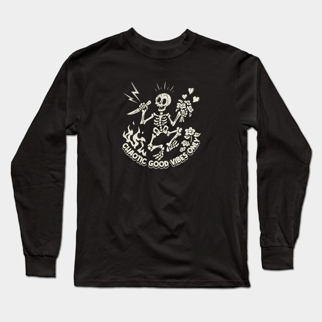 Chaotic Good Vibes Only! Long Sleeve T-Shirt by Marianne Martin